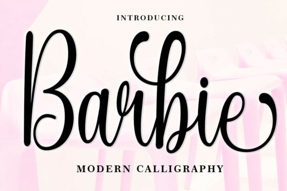 Barbie Script: A Typeface for Elegant Branding