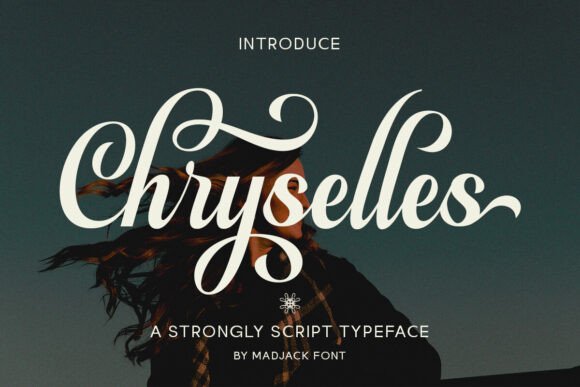 Chryselles Script: A Designer’s Guide to Elegant Typography