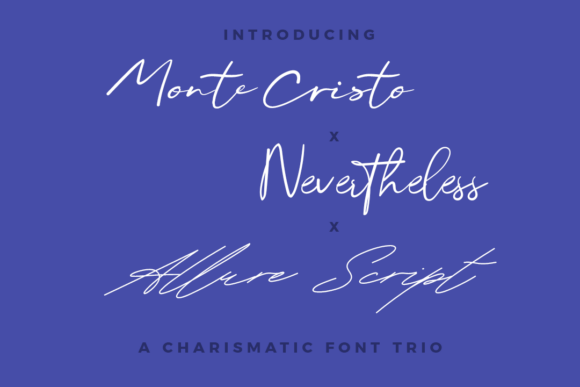 Monte, Nevertheless, Allure Script Trio Review