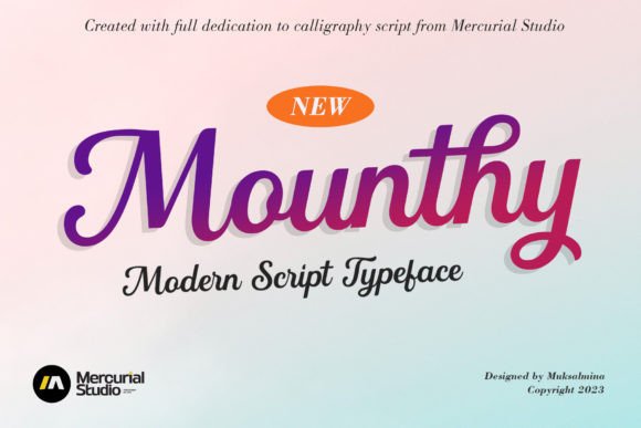 Mounthy Script: The Modern Typeface for High-Impact Campaigns