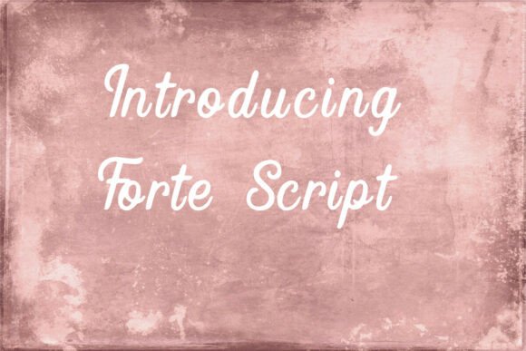Upgrade Your Brand with Forte Script Typeface